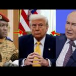 Russia Will Déstr0y US If They Try To Att@ck Burkina Faso, Russia Sends A Warning To Donald Trump
