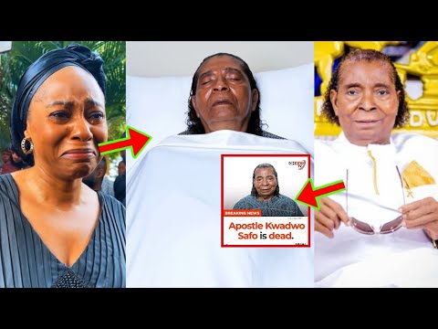 Read more about the article Apostle Kwadwo Safo Kantanka Confirmed Dead, Sarah Adwoa Safo Breaks Silence