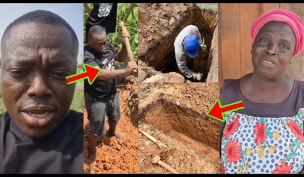 Check Shocking Statement Late Osanju Made While He Was Digging His Mum’s Grave