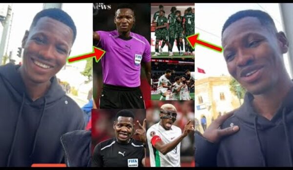 Ghanaian Referee Who Officiated Nigeria vs Morocco Match Happily Speaks As Nigerians Cur$es Him