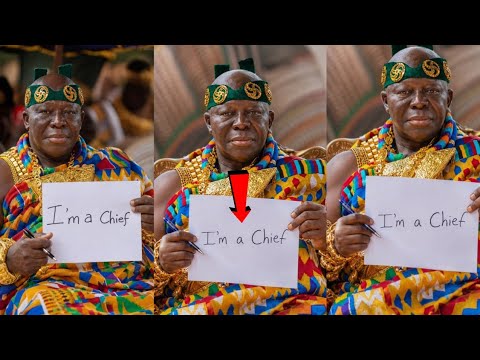 Im A Chief Just Like Any Chief In Ghana Otumfuo Finally Confirms That Hes Not A King